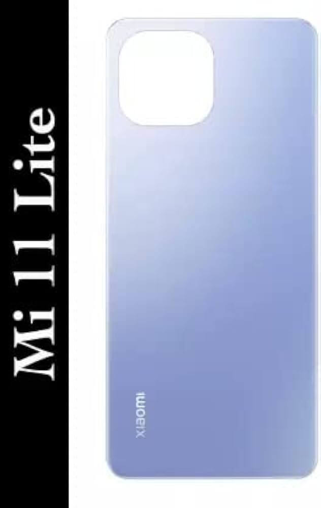 Xiaomi Mi 11 Lite Backshell price in BD We Fix Fast