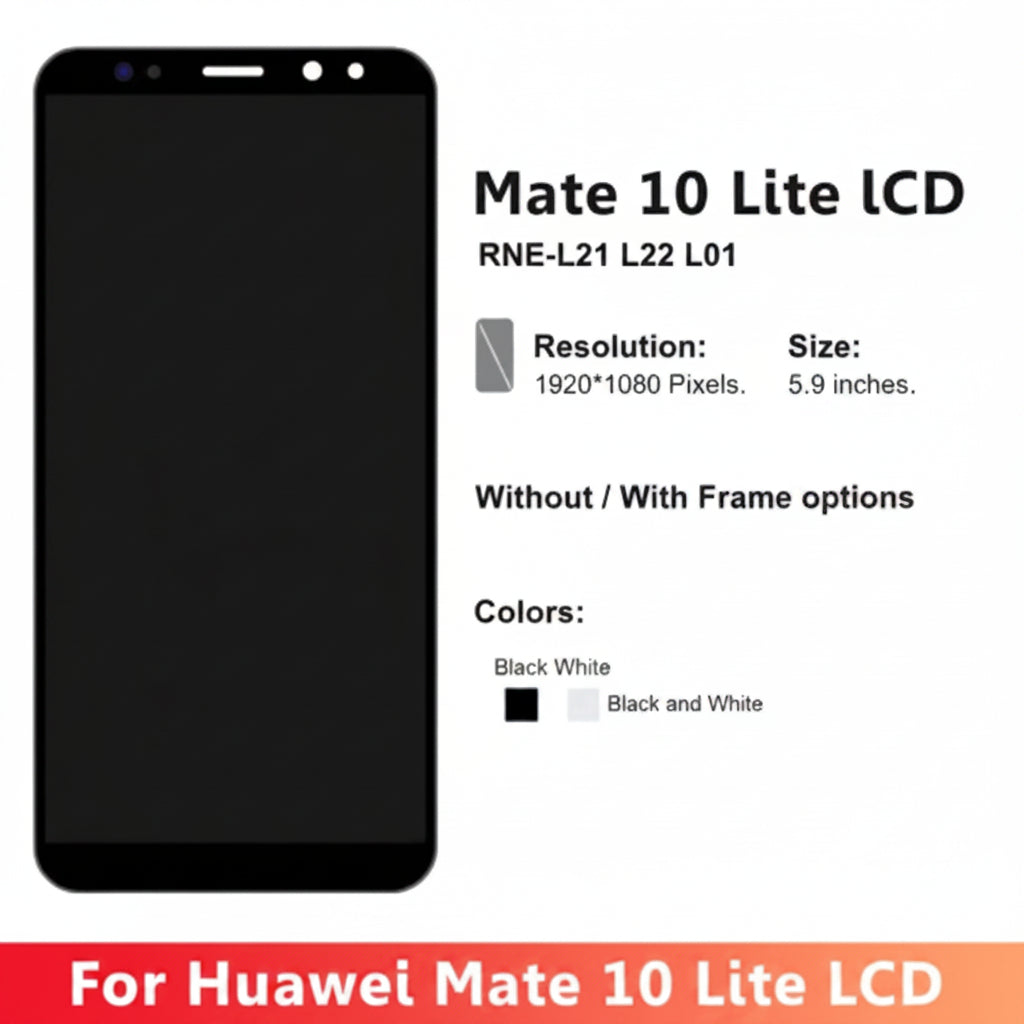 Original Quality Huawei Mate 10 Lite Display price in Bangladesh We Fix Fast